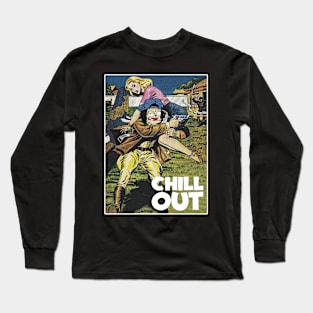 CHILL OUT Long Sleeve T-Shirt